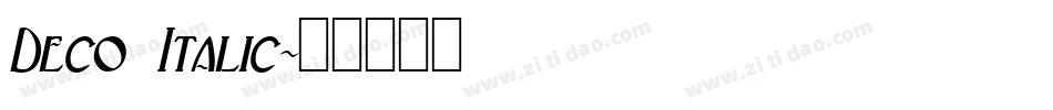 Deco Italic字体转换